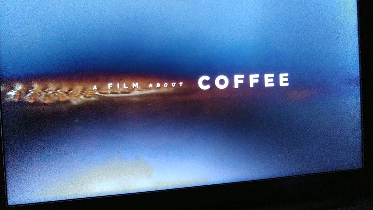 「A FILM ABOUT COFFEE」